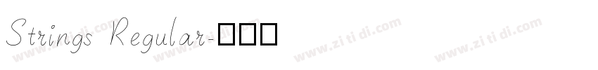 Strings Regular字体转换